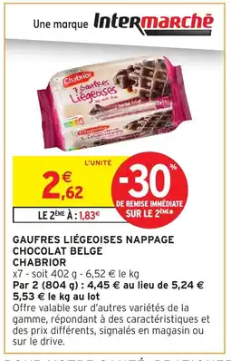 Intermarché Hyper CHABRIOR Gaufres liégeoises nappage chocolat belge offre
