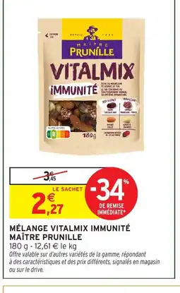 Intermarché Hyper MAÎTRE PRUNILLE Mélange vitalmix immunité offre