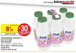 Intermarché Hyper PÂTURAGES Croissance nature 3 de 1 à 3 ans offre