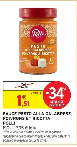 Intermarché Hyper POLLI Sauce pesto alla calabrese poivrons et ricotta offre
