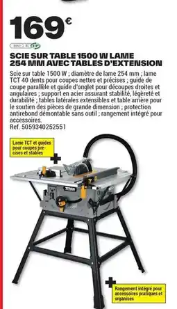 Brico Dépôt Titan - scie sur table 1500 w lame 254 minu avec tables d'extension offre