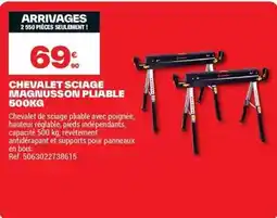 Brico Dépôt Magnusson - chevalet sciage pliable offre