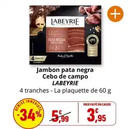 Coccinelle Express Labeyrie - jambon pata negra cebo de campo offre