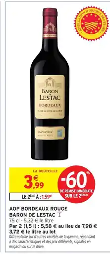 Intermarché Hyper BARON DE LESTAC Aop bordeaux rouge offre