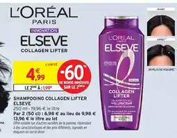Intermarché Hyper ELSEVE Shampooing collagen lifter offre