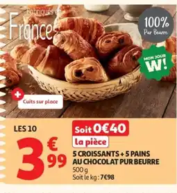 Auchan 5 croissants +5 pains au chocolat pur beurre offre