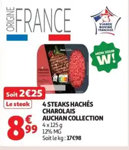 Auchan AUCHAN COLLECTION 4 steaks hachés charolais offre