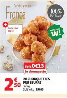 Auchan 20 chouquettes pur beurre offre