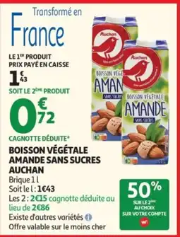 Auchan AUCHAN Boisson végétale amande sans sucres offre