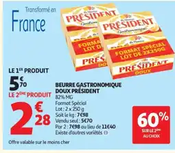 Auchan PRÉSIDENT Beurre gastronomique doux offre