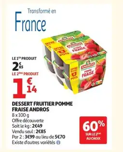 Auchan ANDROS Dessert fruitier pomme fraise offre