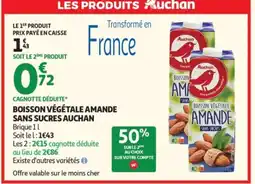 Auchan AUCHAN Boisson végétale amande sans sucres offre