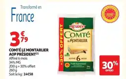 Auchan PRÉSIDENT Comté le montarlier aop offre