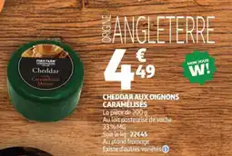 Auchan Cheddar aux oignons caramélisés offre