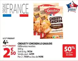 Auchan LE GAULOIS Crousty chicken offre