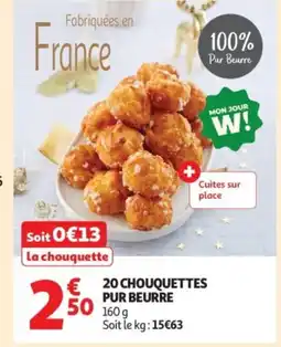 Auchan 20 chouquettes pur beurre offre