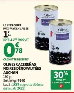 Auchan AUCHAN Olives cacereñas noires dénoyautées offre