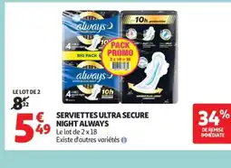 Auchan ALWAYS Serviettes ultra secure night offre