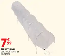 Auchan Serre tunnel offre