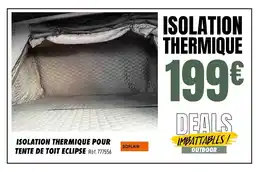 Narbonne accessoires Isolation thermique pour tente de toit eclipse offre