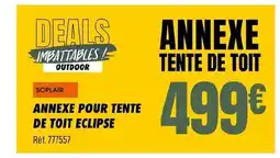Narbonne accessoires Annexe pour tente de toit eclipse offre