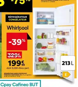 BUT WHIRLPOOL Réfrigérateur congélateur en haut WSSTM4120W offre