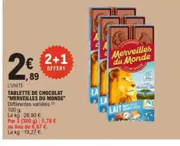 E.Leclerc MERVEILLES DU MONDE Tablette de chocolat offre