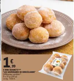 E.Leclerc LES GOURMANDS DE BROCÉLIANDE 8 mini beignets offre