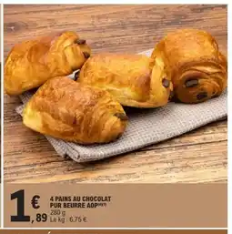 E.Leclerc 4 pains au chocolat pur beurre aop offre