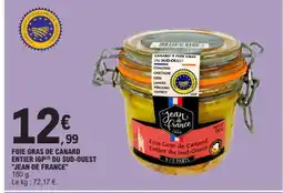 E.Leclerc JEAN DE FRANCE Foie gras de canard entier igp du sud-ouest offre