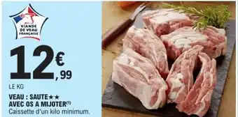 E.Leclerc Veau : saute avec os a mijoter offre