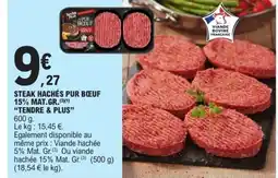 E.Leclerc TENDRE & PLUS Steak hachés pur bœuf 15% mat.gr. offre