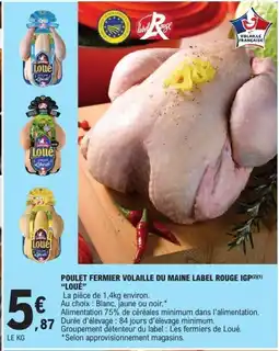 E.Leclerc LOUÉ Poulet fermier volaille du maine label rouge igp offre