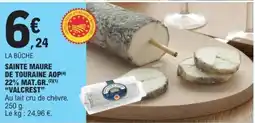 E.Leclerc VALCREST Sainte maure de touraine aop 22% mat.gr. offre