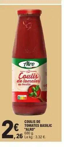 E.Leclerc ALRO Coulis de tomates basilic offre