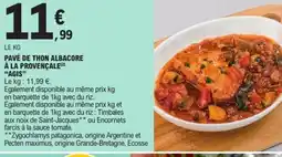 E.Leclerc AGIS Pavé de thon albacore à la provençale offre