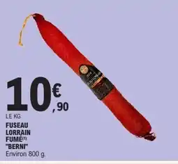 E.Leclerc BERNI Fuseau lorrain fumé offre