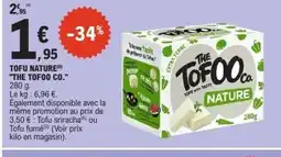 E.Leclerc THE TOFOO CO Tofu nature offre