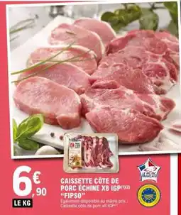 E.Leclerc CAISSETTE CÔTE DE PORC ÉCHINE X8 IGP offre