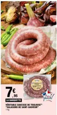E.Leclerc Véritable Saucisse de Toulouse offre