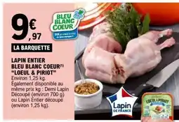 E.Leclerc LAPIN ENTIER BLEU BLANC COEUR 'LOEUL & PIROT' offre