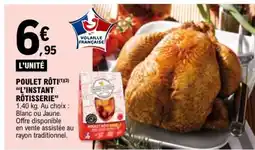 E.Leclerc Poulet rôti L'instant Rôtisserie offre