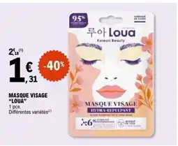 E.Leclerc MASQUE VISAGE “LOUA” offre