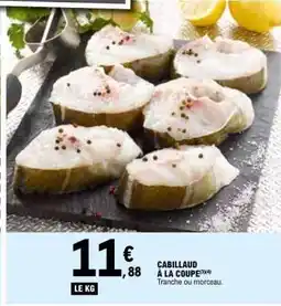 E.Leclerc CABILLAUD À LA COUPE offre