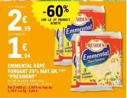 E.Leclerc Emmental Râpé Fondant 29% Mat.Gr. 'Président' offre