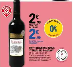 E.Leclerc AOP Bergerac Rouge 'Terrasses d'Autan' offre