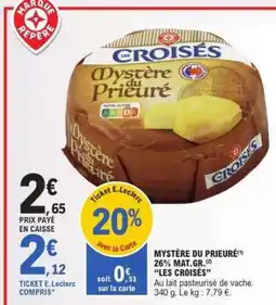 E.Leclerc MYSTÈRE DU PRIEURÉ offre