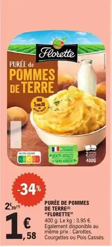 E.Leclerc PURÉE DE POMMES DE TERRE FLORETTE offre