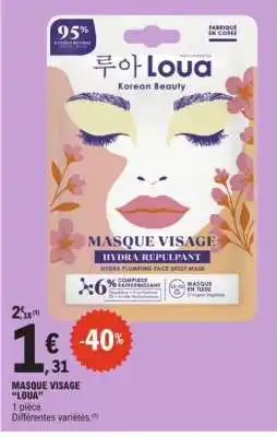 E.Leclerc MASQUE VISAGE “LOUA” offre