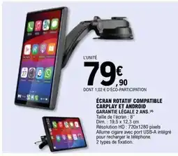 E.Leclerc ÉCRAN ROTATIF COMPATIBLE CARPLAY ET ANDROID offre